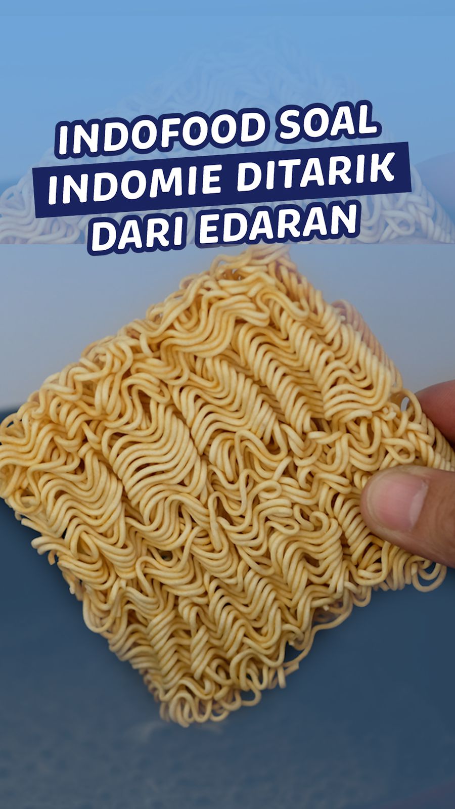 Video: Pernyataan Indofood soal 3 Varian Indomie Ditarik Australia