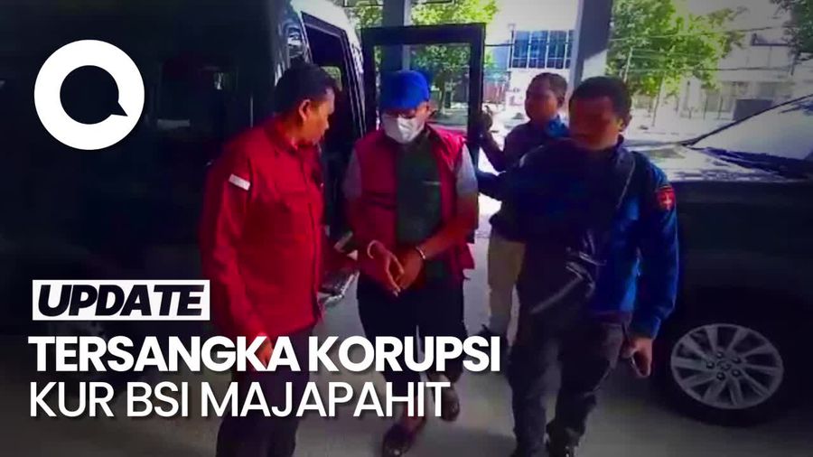 Video: Momen Penangkapan Eks Kepala Cabang BSI Majapahit Terkait Korupsi KUR