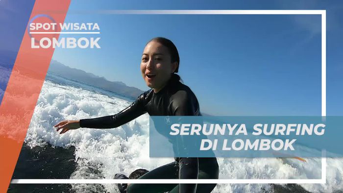 Serunya Belajar Surfing di Pantai Lombok