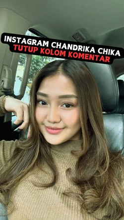 Video: Chandrika Chika Tutup Kolom Komentar IG Imbas Kasus Penganiayaan