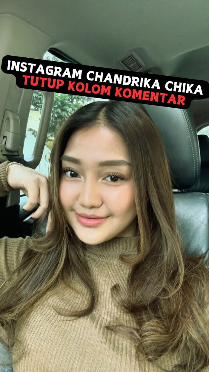 Video: Chandrika Chika Tutup Kolom Komentar IG Imbas Kasus Penganiayaan
