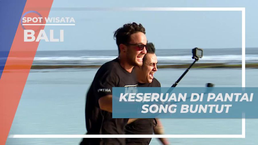 Serunya Aktivitas di Pantai Song Buntut, Bali