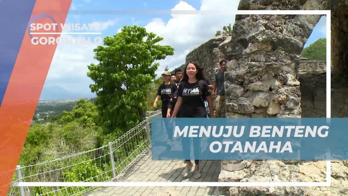 Menelusuri Keindahan Sejarah Benteng Otanaha di Gorontalo