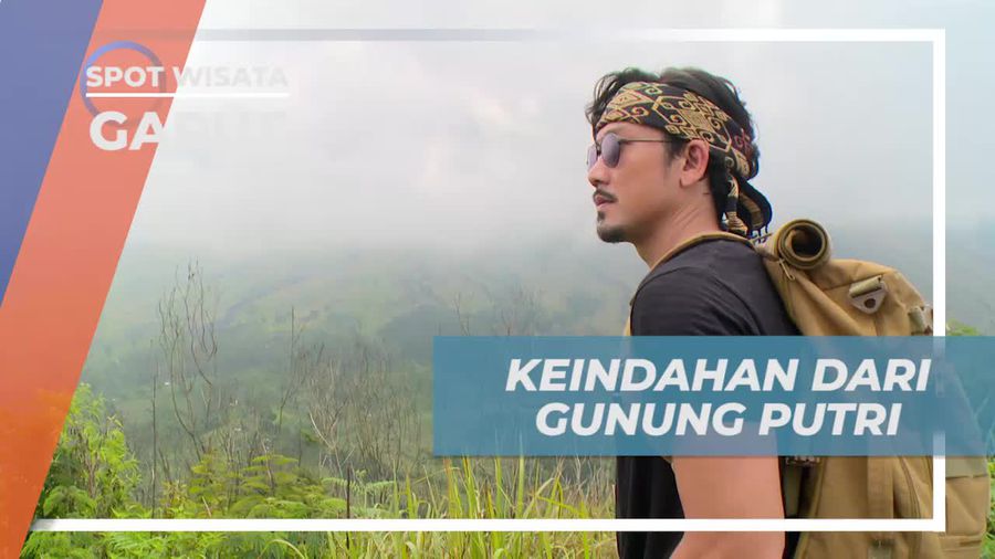 Menyaksikan Keindahan Alam dari Puncak Gunung Putri, Garut