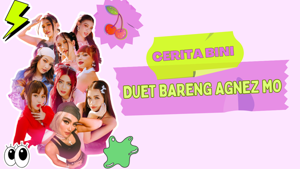 Video: Kolaborasi Penuh Makna BINI feat AGNEZ MO