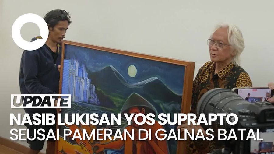 Video: Nasib Lukisan Yos Suprapto yang Gagal Dipamerkan di Galeri Nasional