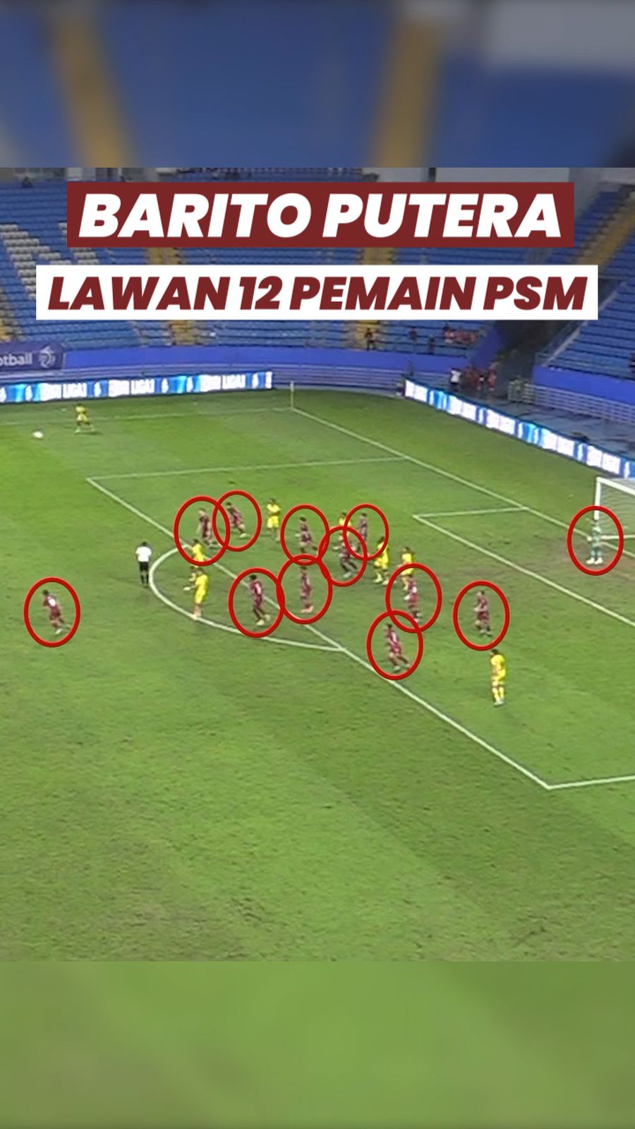 Video Momen Barito Putera Lawan 12 Pemain PSM 