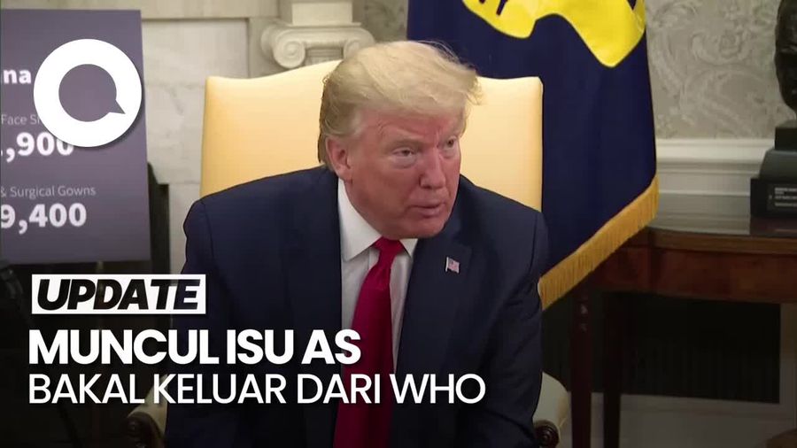 Video: Amerika Serikat Bakal Keluar dari WHO?