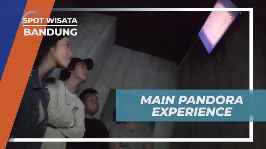 Rasakan Sensasi Berbeda Bermain Pandora Experience di Bandung