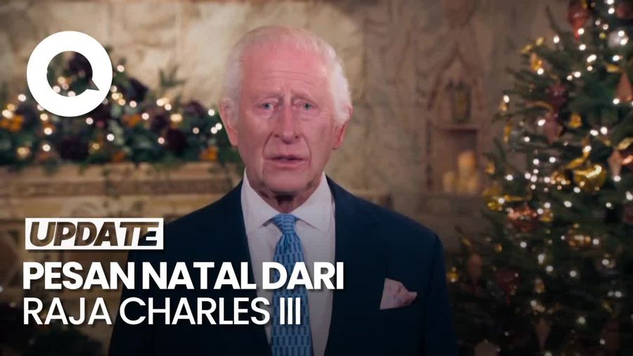 Video Pesan Natal Raja Charles Singgung Konflik Dunia, Ingatkan Teladan Yesus