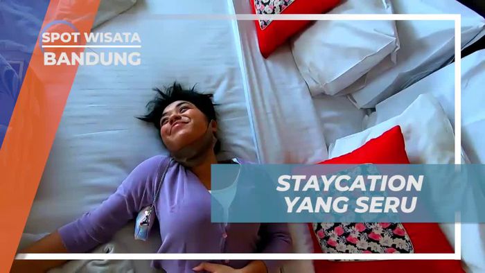 Nikmati Staycation yang Nyaman di Bandung