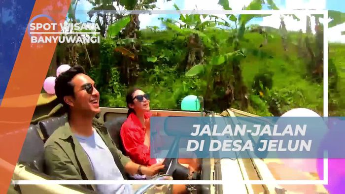 Jelajahi Desa Jelun dan Nikmati Pemandangan Alam, Banyuwangi