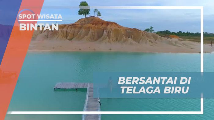 Bersantai Menikmati Indahnya Telaga Biru di Bintan