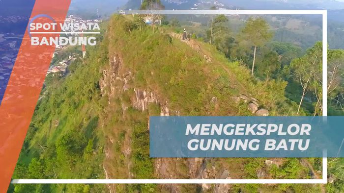 Mengeksplorasi Keindahan Gunung Batu di Bandung