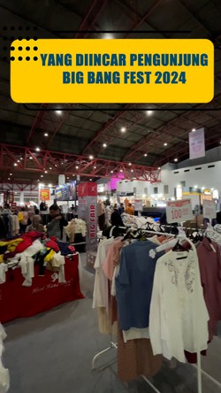  Video: Pakaian-Mainan Anak Jadi Incaran Pengunjung Big Bang Festival 2024