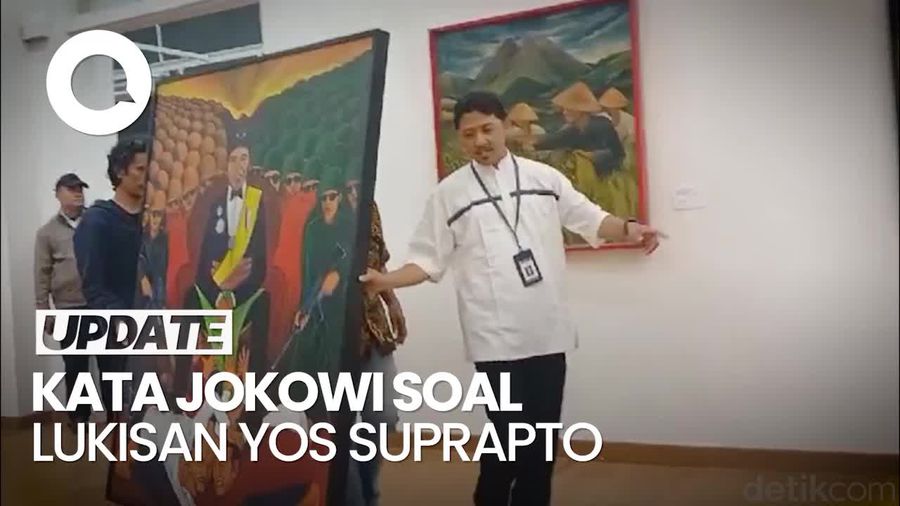 Video Jokowi soal Lukisan Yos Suprapto: Bentuk Kreativitas, Harus Kita Hargai