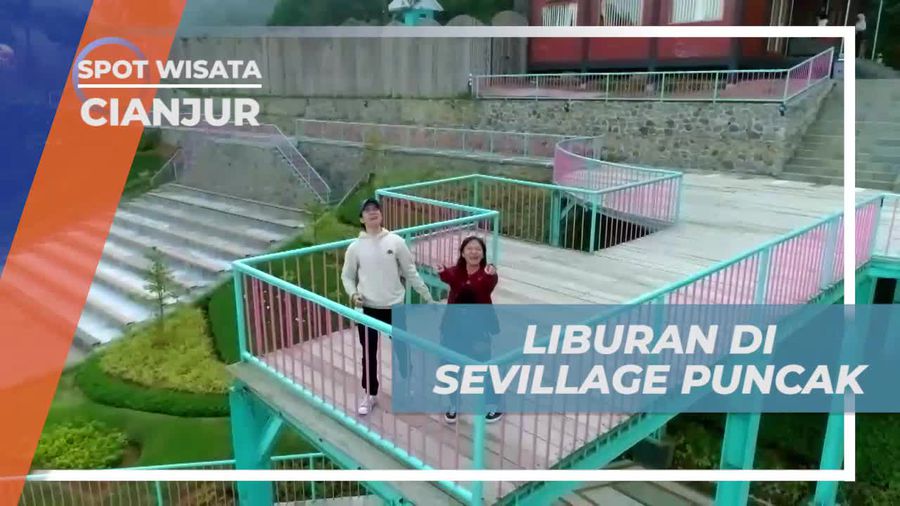 Bersantai dan Berpetualang di Sevillage Puncak, Cianjur