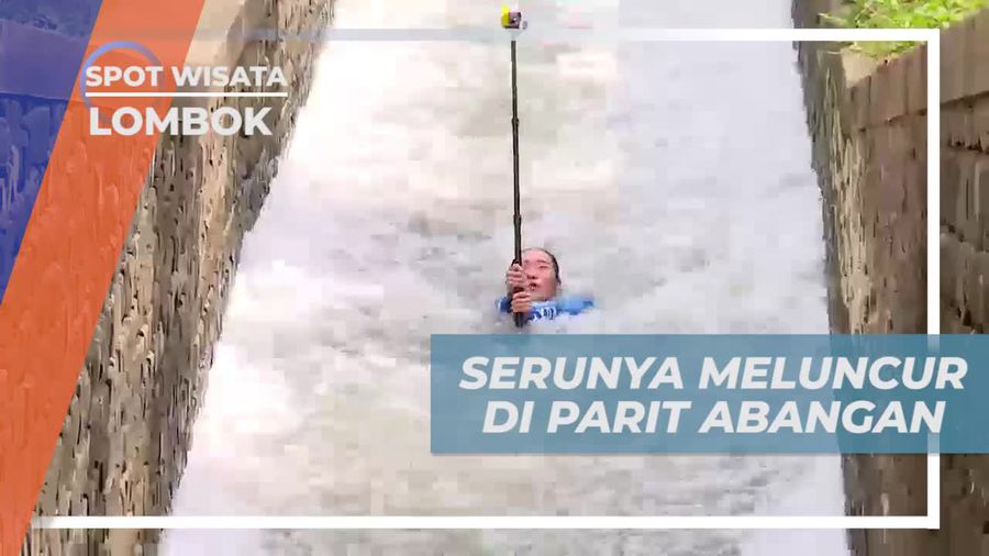 Serunya Bermain Seluncur di Parit Abangan, Lombok