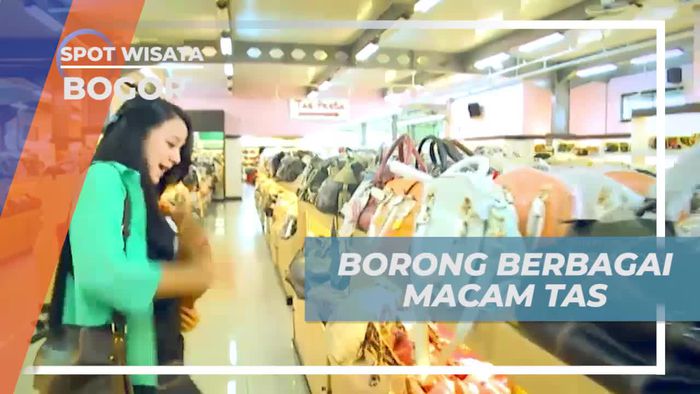 Memanjakan Diri dengan Berbelanja Tas Cantik, Bogor