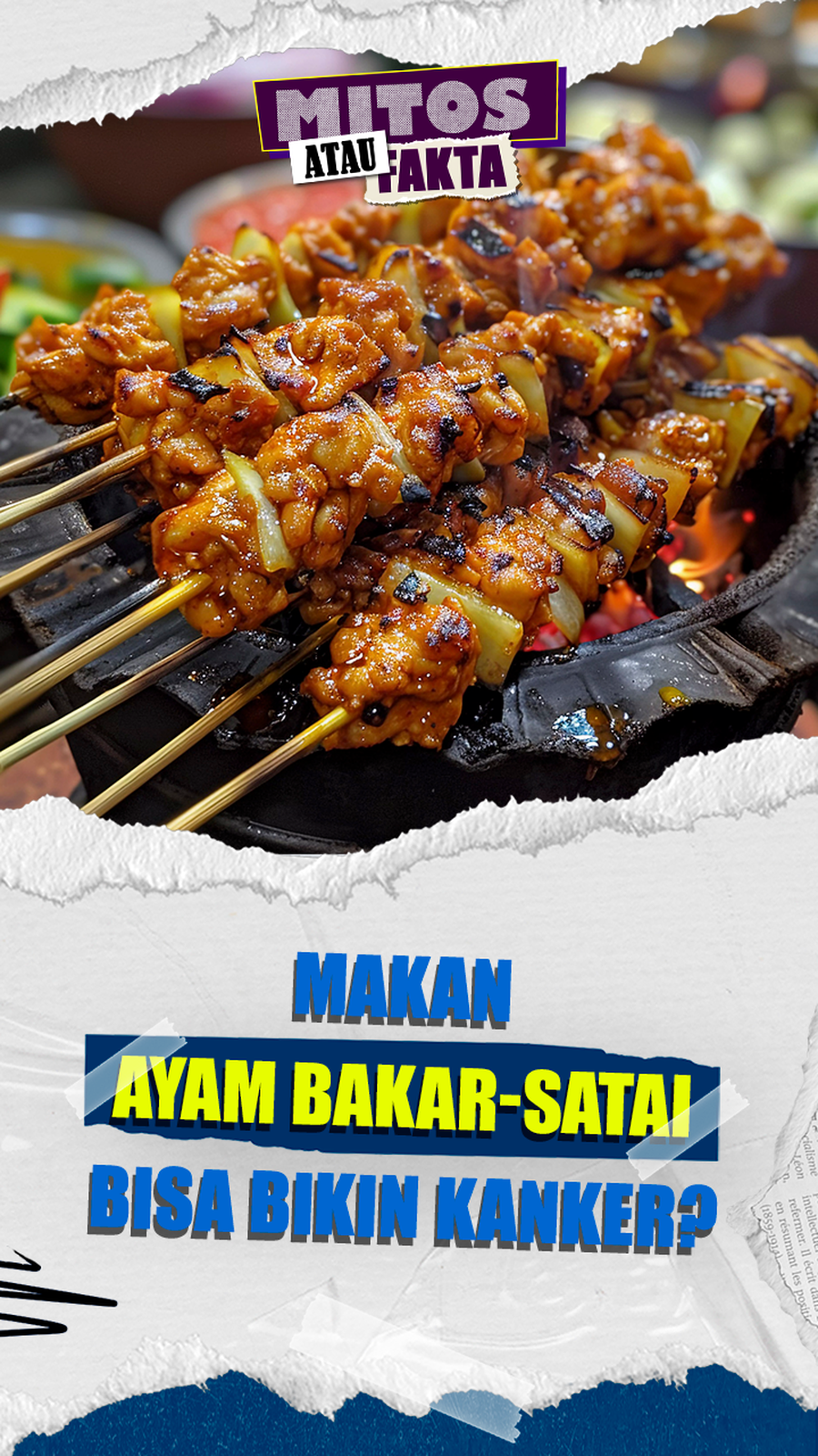 Video Mitos atau Fakta: Makanan yang Serba Dibakar Bisa Memicu Kanker