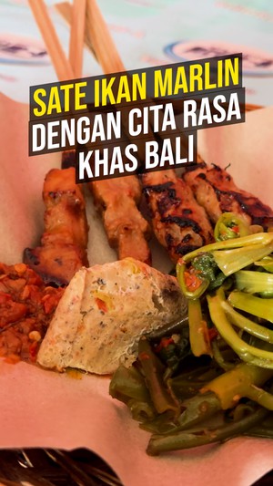 Video: Sate Ikan Marlin di Warung Ari dengan Cita Rasa Khas Bali