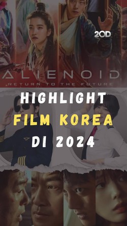 Video Kaleidoskop 2024: 10 Film Korea Ter-daebak! 