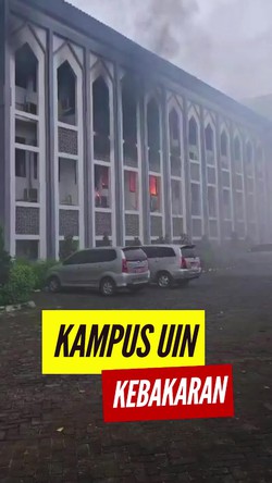 Video Kebakaran di Gedung Kampus UIN Ciputat Tangsel