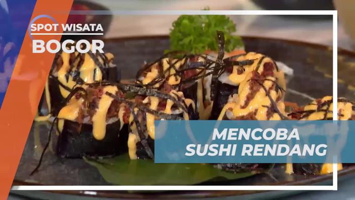 Mencoba Sushi Rendang yang Unik dan Lezat di Bogor