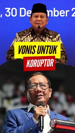 Video Mahfud Setuju soal Prabowo Minta Koruptor Triliunan Divonis 50 Tahun