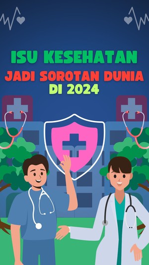 Video Kaleidoskop 2024: Catatan Peristiwa dan Kasus Kesehatan
