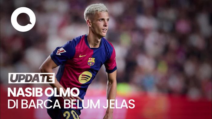 Nasib Dani Olmo di Barcelona Masih Abu-abu