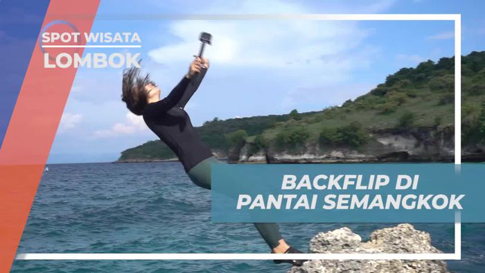 Bermain Backflip Seru di Pantai Semangkok, Lombok