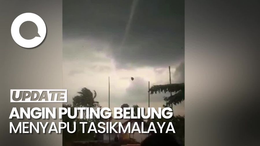 Video Detik-detik Angin Puting Beliung Rusak Puluhan Rumah di Tasikmalaya