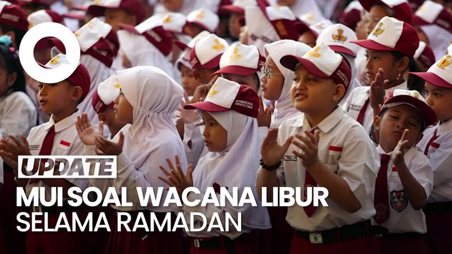 Video Respons MUI soal Wacana Libur Sekolah Selama Ramadan: Kurang Bijak