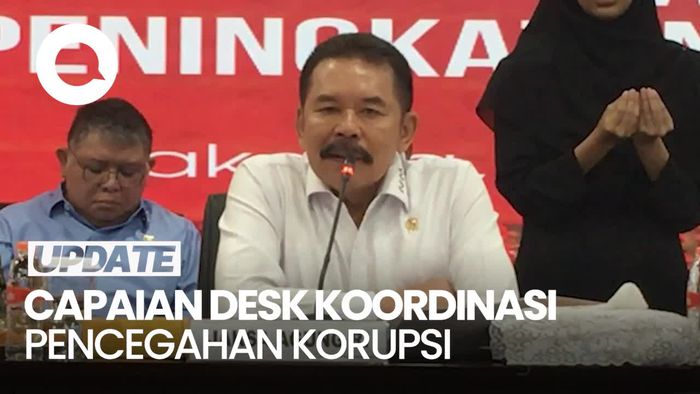 Video: Jaksa Agung Pamerkan Capaian Desk Koordinasi Pencegahan Korupsi