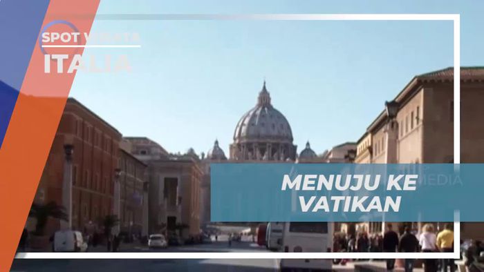 Menuju Petualangan Menarik di Vatikan, Italia