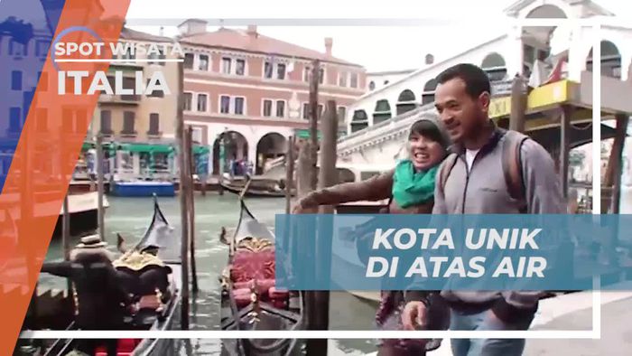Menelusuri Kota Romantis di Atas Air, Italia