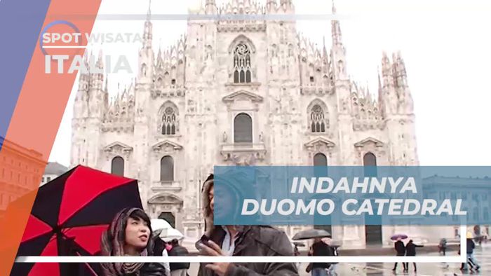 Indahnya Duomo Catedral di Italia