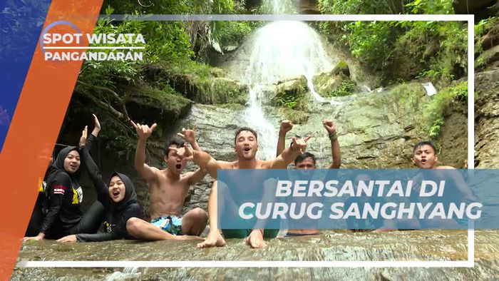 Menyantai Bersama Alam di Curug Sanghyang, Pangandaran
