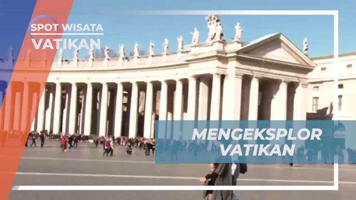 Mengeksplorasi Keindahan Vatikan, Italia