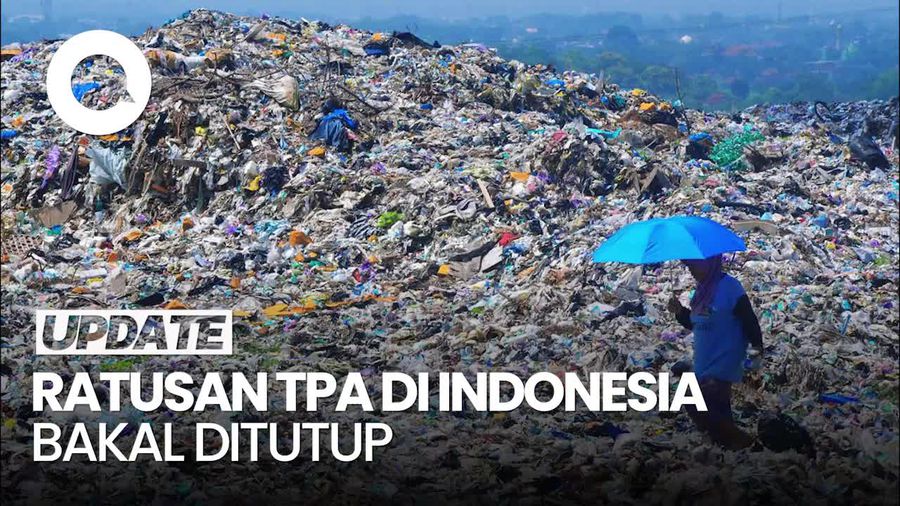 Video: Menteri LH Bicara Rencana Tutup 306 TPA di Indonesia