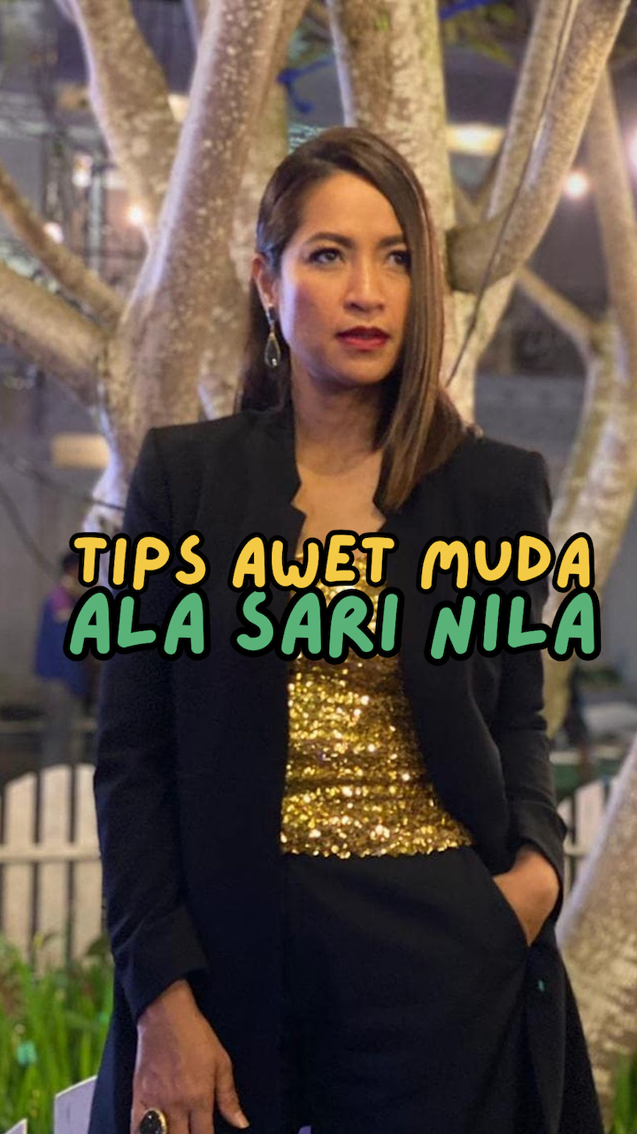 Video: Rahasia Sari Nila Tetap Cantik dan Bugar di Usia Kepala 5