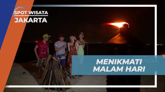 Menyaksikan Keindahan Malam dengan Api Unggun di Pulau Seribu, Jakarta
