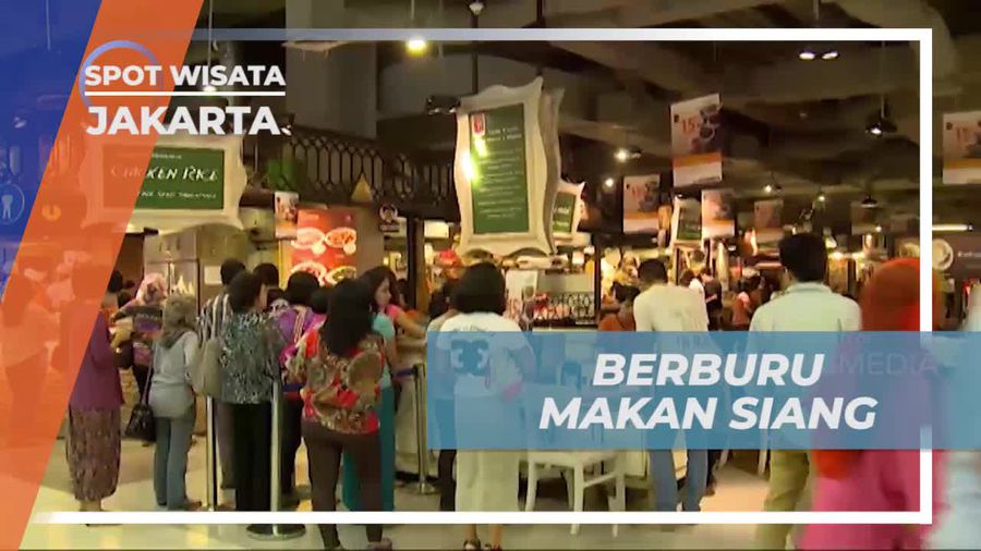 Mencari Kuliner Menggiurkan di Tengah Keriuhan Kota, Jakarta