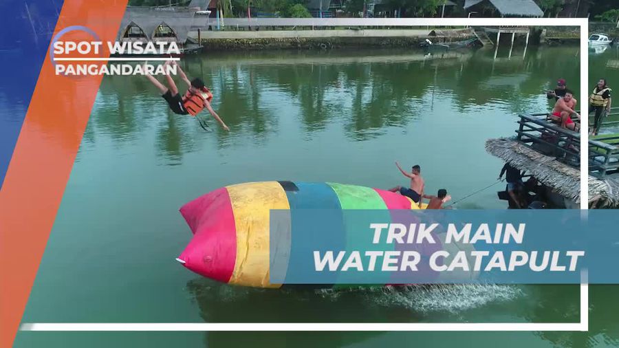 Bagikan Tips dan Trik Menggunakan Water Catapult di Sungai Cijulang, Pangandaran