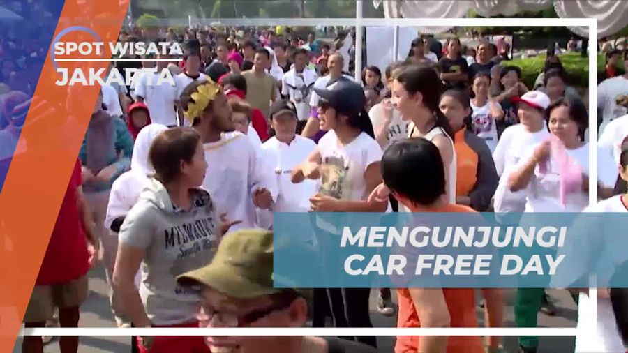 Saksikan Aktivitas Seru di Car Free Day Jakarta