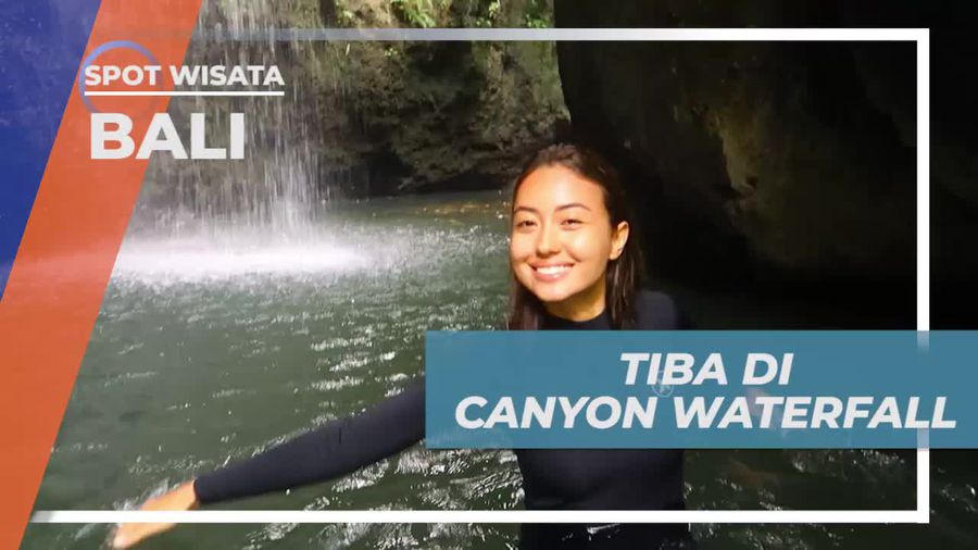 Mengetahui Canyon Waterfall di Bali