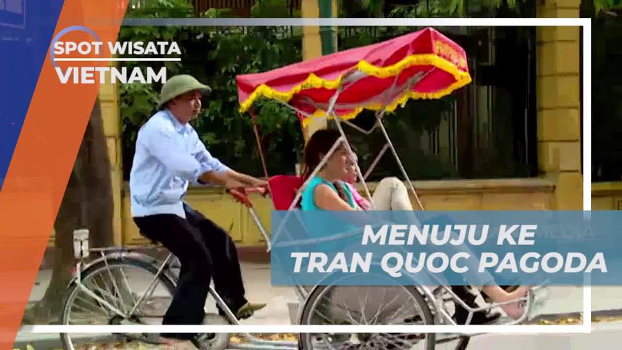 Bersepeda Keliling Kota Hanoi Menuju Tran Quoc Pagoda, Vietnam