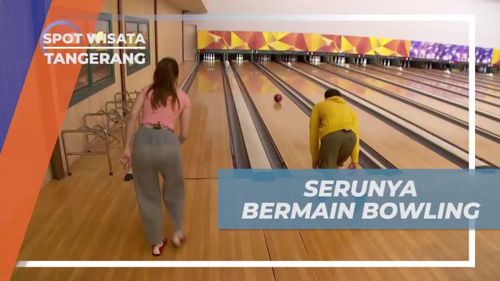  Keseru Bermain Bowling di Tangerang