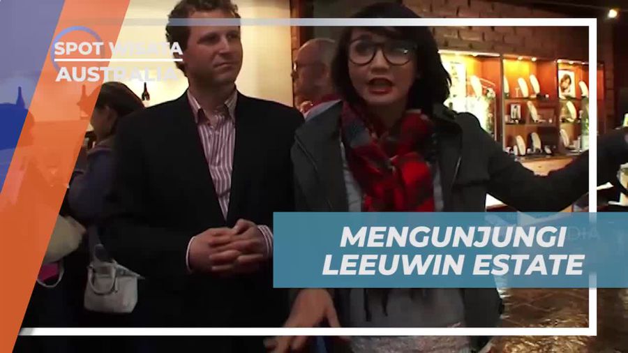 Mengunjungi Leeuwin Estate di Margaret River, Australia